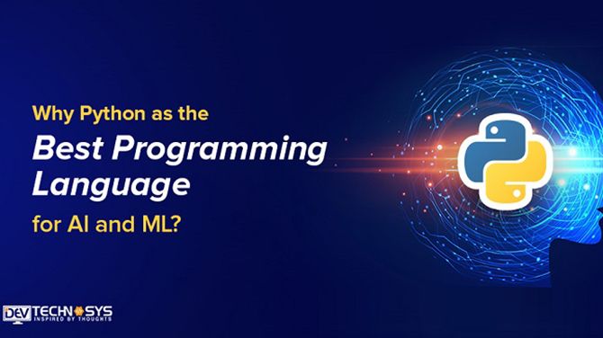 Why Python as the best programming language for AI and ML ?