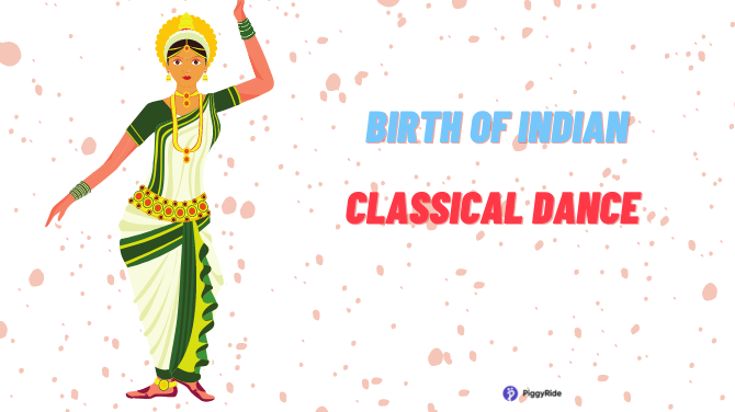 Ancient Tales of The Birth of Indian Classical Dance