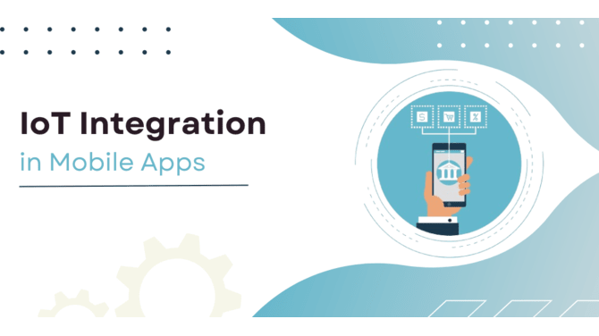 IoT Integration in Mobile Apps